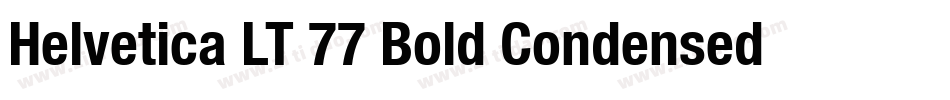 Helvetica LT 77 Bold Condensed字体转换
